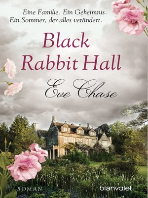 cover image of Black Rabbit Hall--Eine Familie. Ein Geheimnis. Ein Sommer, der alles verändert.